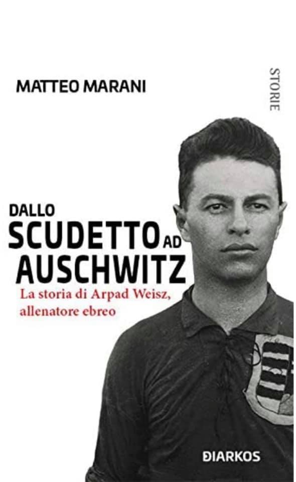 dallo scudetto ad auschwitz