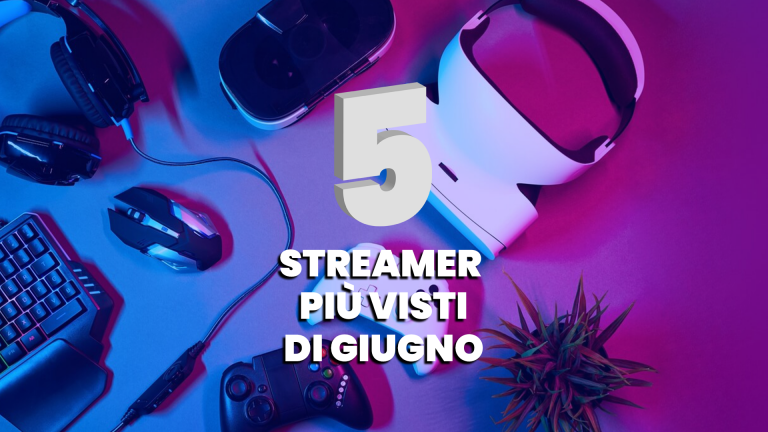 streamer piu visti giugno