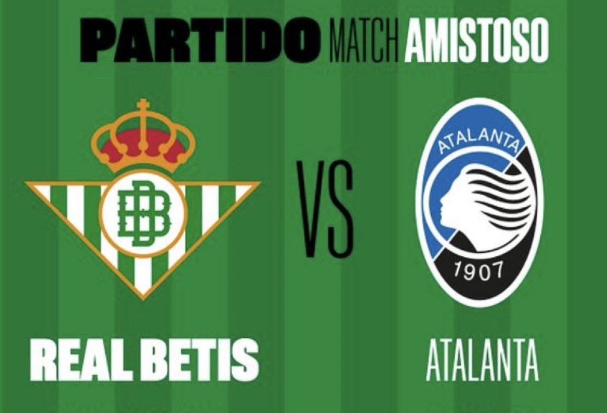 001-betis-atalanta-friendly-match